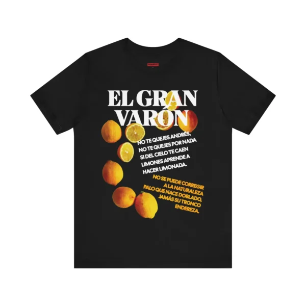 Tshirt negro con unos limones amarillos y de texto, el título de la canción El Gran Varón y parte de la letra.